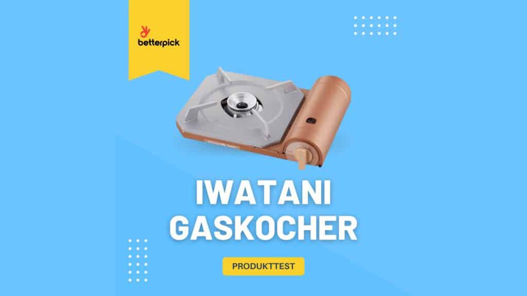 Produkttest von einem Iwatani Gaskocher