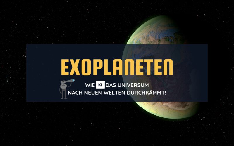 nfografik über die Rolle der KI bei der Suche nach Exoplaneten, betont durch das Bild eines Exoplaneten und Suchsymbolik
