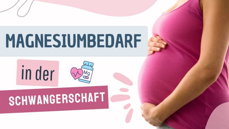 Informationsgrafik zum Magnesiumbedarf in der Schwangerschaft mit dem Text, Symbolen einer Magnesiumtablette und einem Herz, sowie einer schwangeren Frau im Profil.