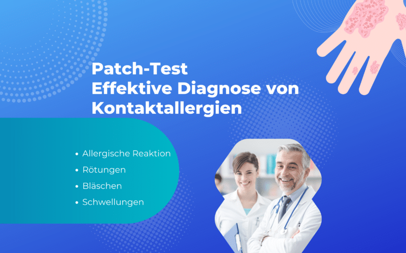 Informationsgrafik zum Patch-Test 2024 mit Schlüsselwörtern: Allergische Reaktion, Rötungen, Bläschen, Schwellungen, und Ärzte im Hintergrund.