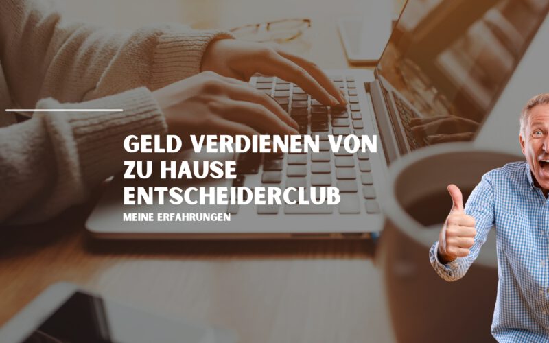 Geld verdienen von zu Hause