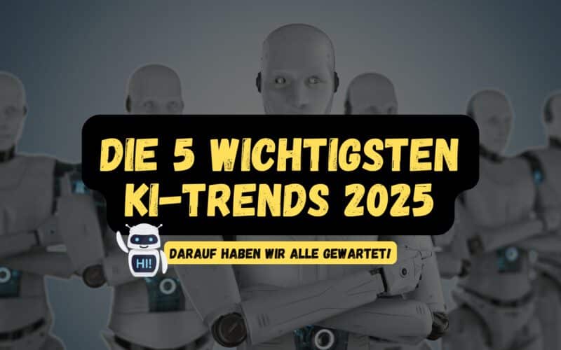 Das sind die KI-Trends 2025 – was kommt auf uns zu?