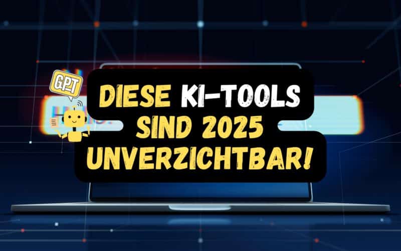 Die besten KI-Tools des Jahres 2025
