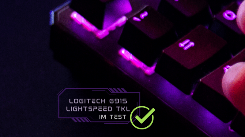 Logitech G915 TKL im täglichen Einsatz