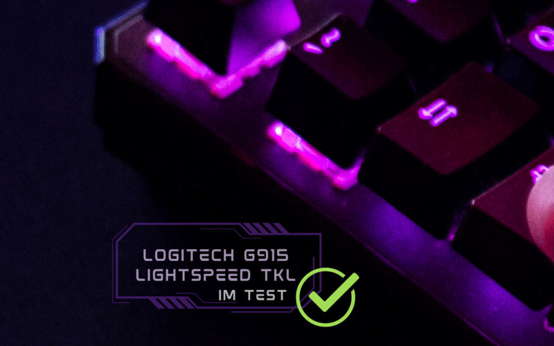 Logitech G915 TKL im täglichen Einsatz