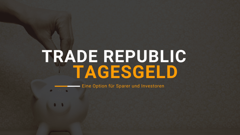 Werbegrafik für "Trade Republic Tagesgeld", als eine Option für Sparer und Investoren dargestellt.