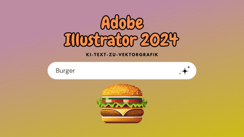 Illustration eines Burgers erstellt mit Adobe Illustrator 2024 KI-Text-zu-Vektorgrafik Funktion.