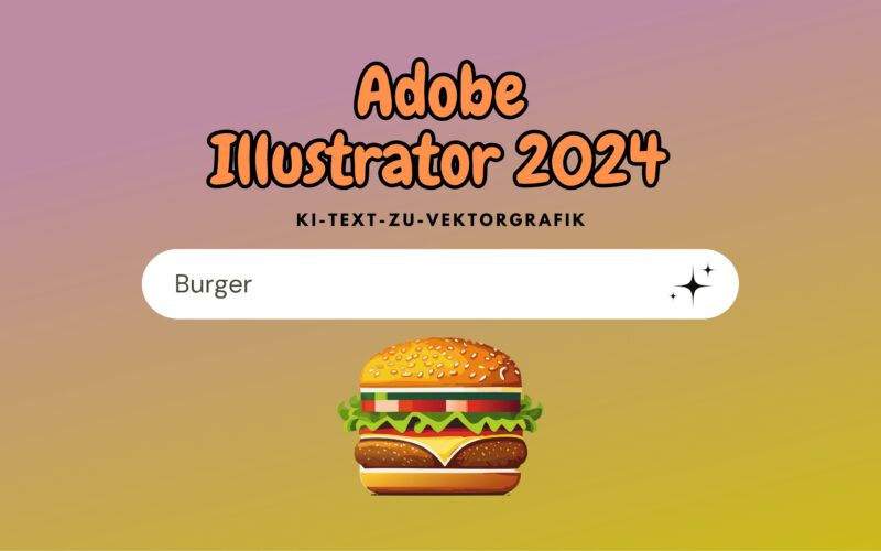 Illustration eines Burgers erstellt mit Adobe Illustrator 2024 KI-Text-zu-Vektorgrafik Funktion.