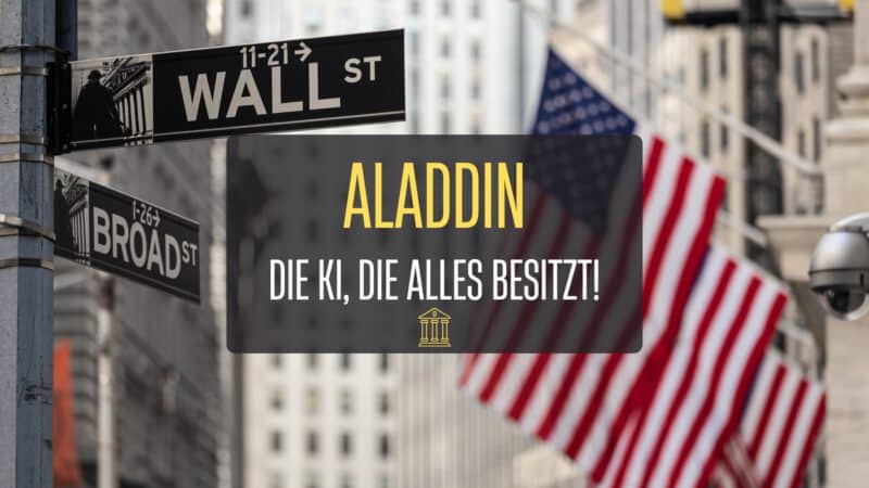 Das mächtigste KI-System der Welt: BlackRocks Aladdin