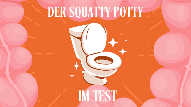 Illustration eines Squatty Potty vor einem orangefarbenen Hintergrund mit dem Text DER SQUATTY POTTY IM TEST.