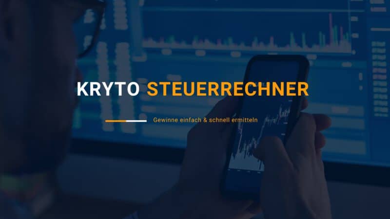 Kryptowährung Steuerrechner - Gewinne einfach & schnell ermitteln