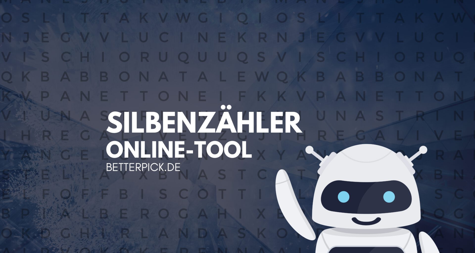 Interaktives Online-Silbenzähler-Tool mit freundlichem Roboter-Maskottchen auf einem Hintergrund mit Buchstabenmosaik.