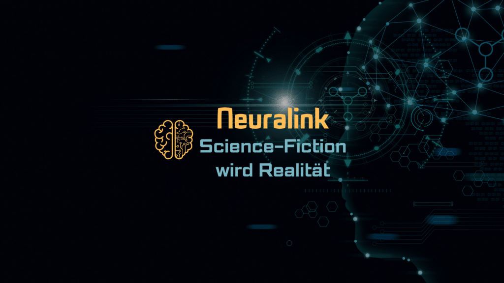 Was ist Neuralink? Elon Musk ist auf einer Mission, die Welt mit dem Einsatz von Gehirnchips (BCI) zu revolutionieren.