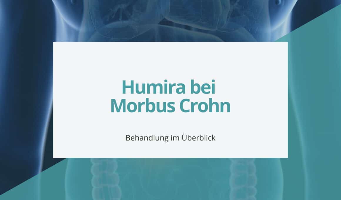 Humira bei Morbus Crohn: Behandlung im Überblick mit einem medizinischen Hintergrundbild des Verdauungstrakts.