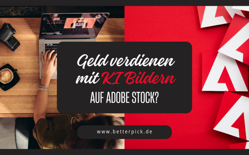 KI Bilder auf Adobe Stock verkaufen Alles, was du wissen musst