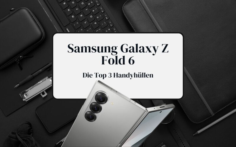 Top-Modelle der Galaxy Z Fold 6 Hüllen im Überblick: von robust bis elegant. Erfahre, welche Hülle zu dir passt.
