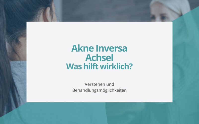 Akne Inversa Achsel Was hilft wirklich?