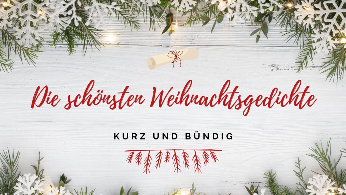 Die schönsten Weihnachtsgedichte