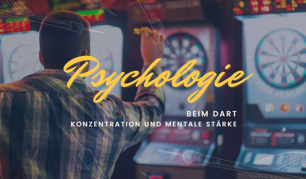 Psychologie beim Dart Beitragsbild