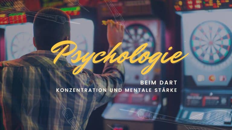 Psychologie beim Dart Beitragsbild