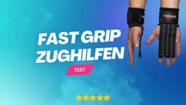 Fast Grip Zughilfen Test Beitragsbild