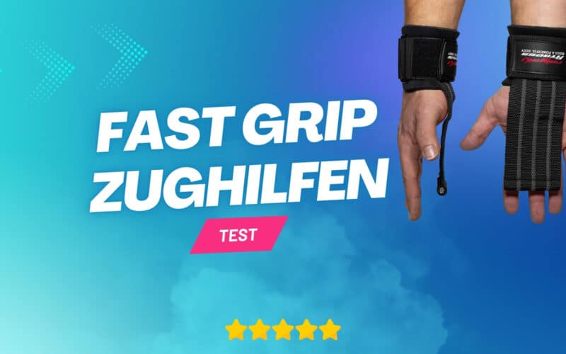 Fast Grip Zughilfen Test Beitragsbild