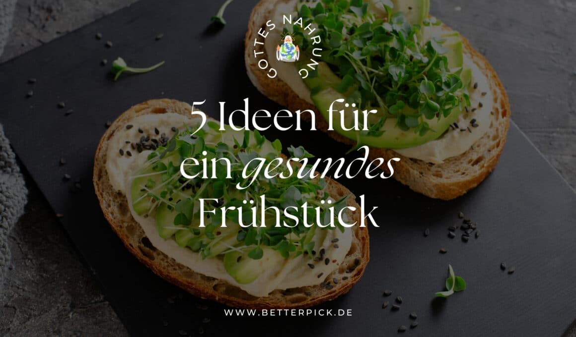 Gottes Nahrung Frühstück Beitragsbild