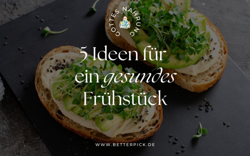 Gottes Nahrung Frühstück Beitragsbild