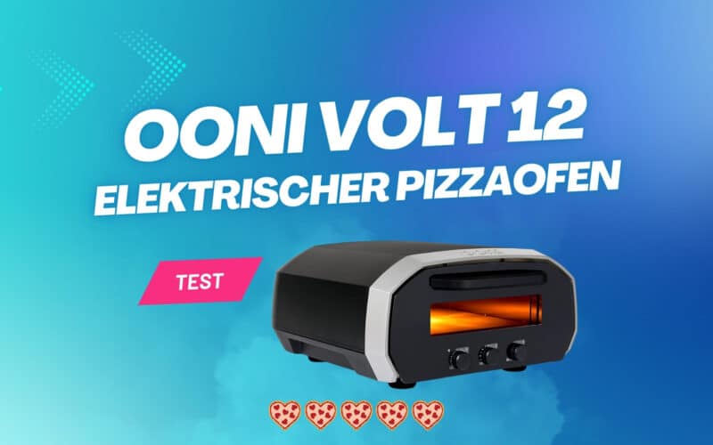 Ooni Volt 12 Test Beitragsbild