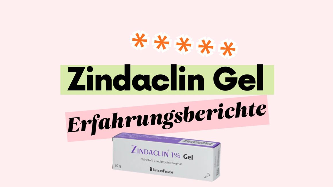 Zindaclin Gel Erfahrungsberichte Beitragsbild