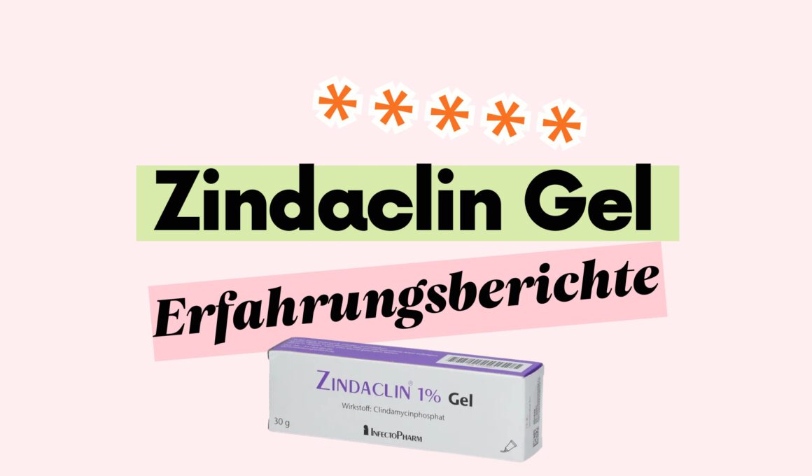 Zindaclin Gel Erfahrungsberichte Beitragsbild