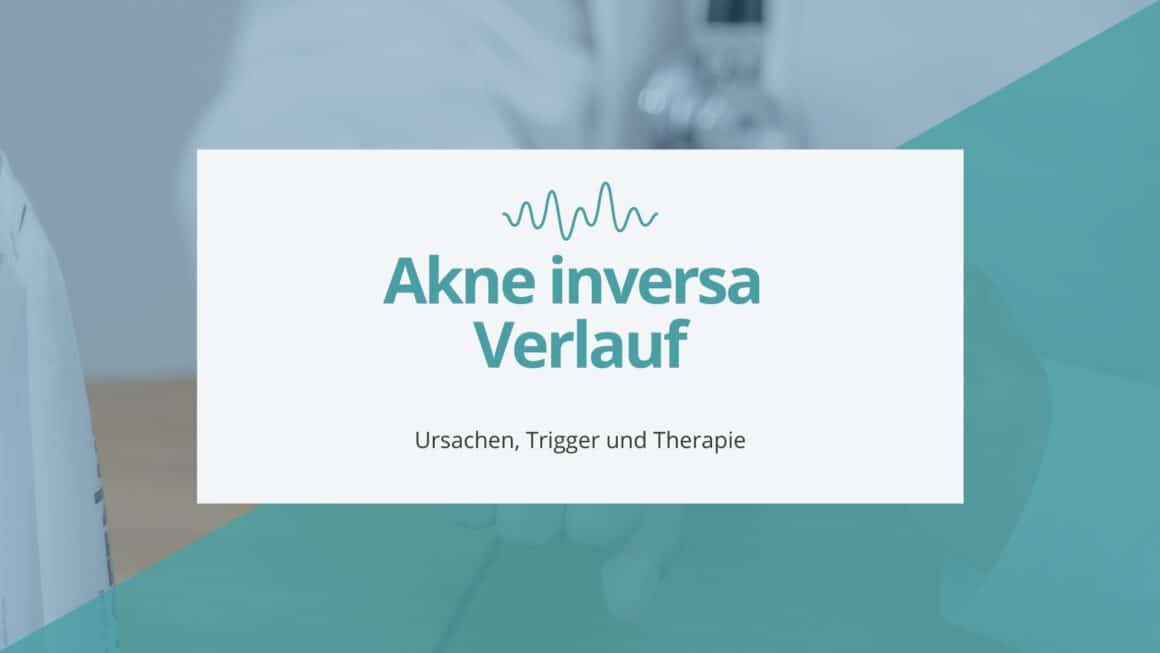 Akne inversa schubweise Verlauf Beitragsbild