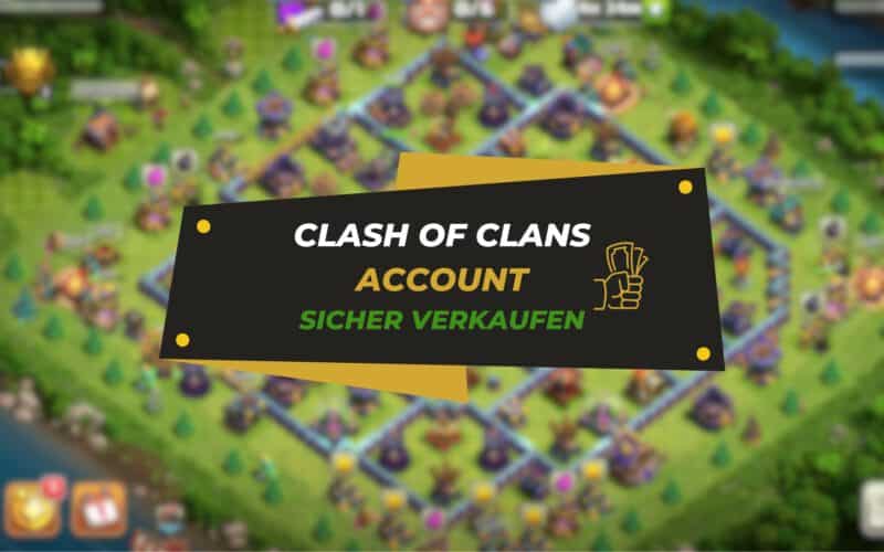Clash of Clans Banner auf verschwommenem Dorf‑Hintergrund, Text „Clash of Clans Account – sicher verkaufen“ mit Geld‑Icon