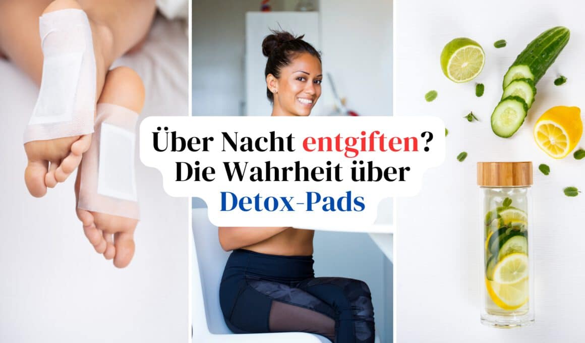Detox-Fußpflaster Test: Hype oder Abzocke?