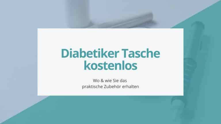 Diabetiker Tasche kostenlos Beitragsbild