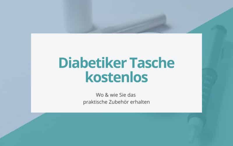 Diabetiker Tasche kostenlos Beitragsbild