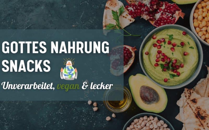 Vegane Gottes Nahrung Snacks Beitragsbild, betterpick.de