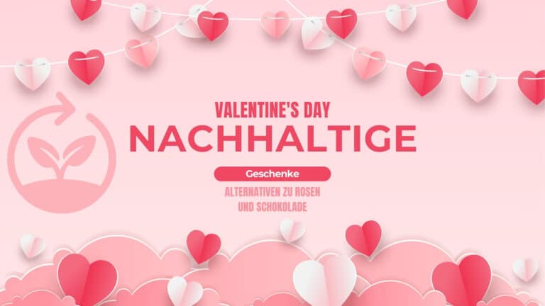 Nachhaltige Valentinstagsgeschenke Beitragsbild