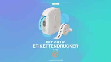 PRT QUTIE Etikettendrucker Test Beitragsbild