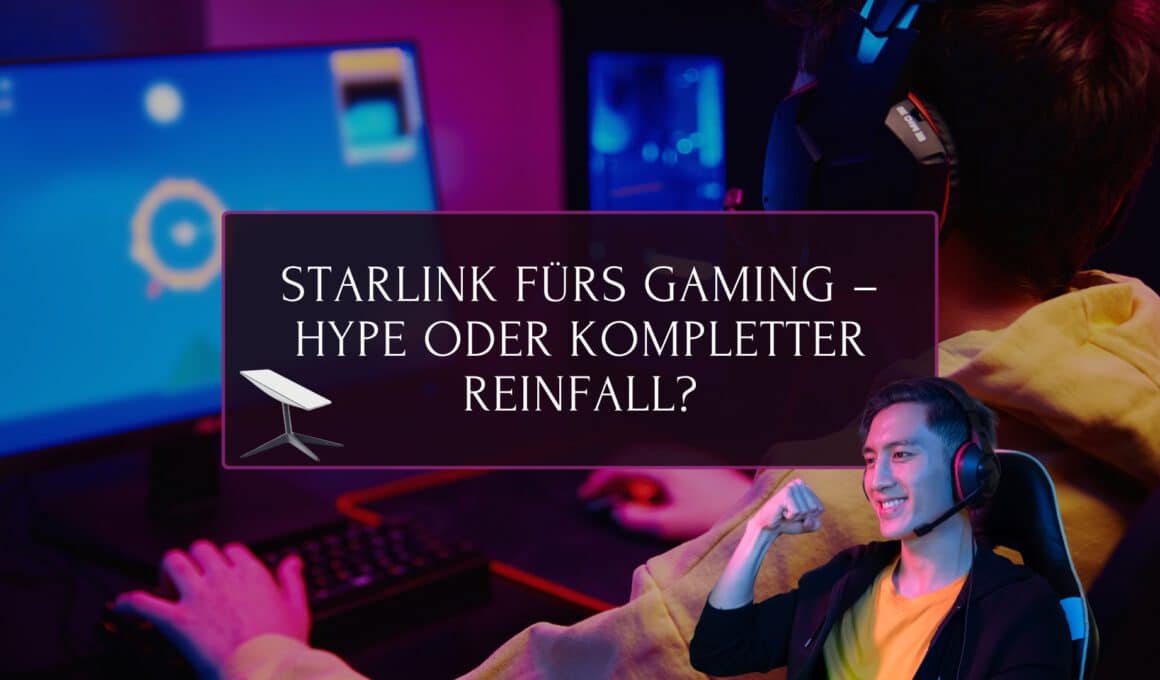 Gaming mit Starlink Beitragsbild, betterpick.de