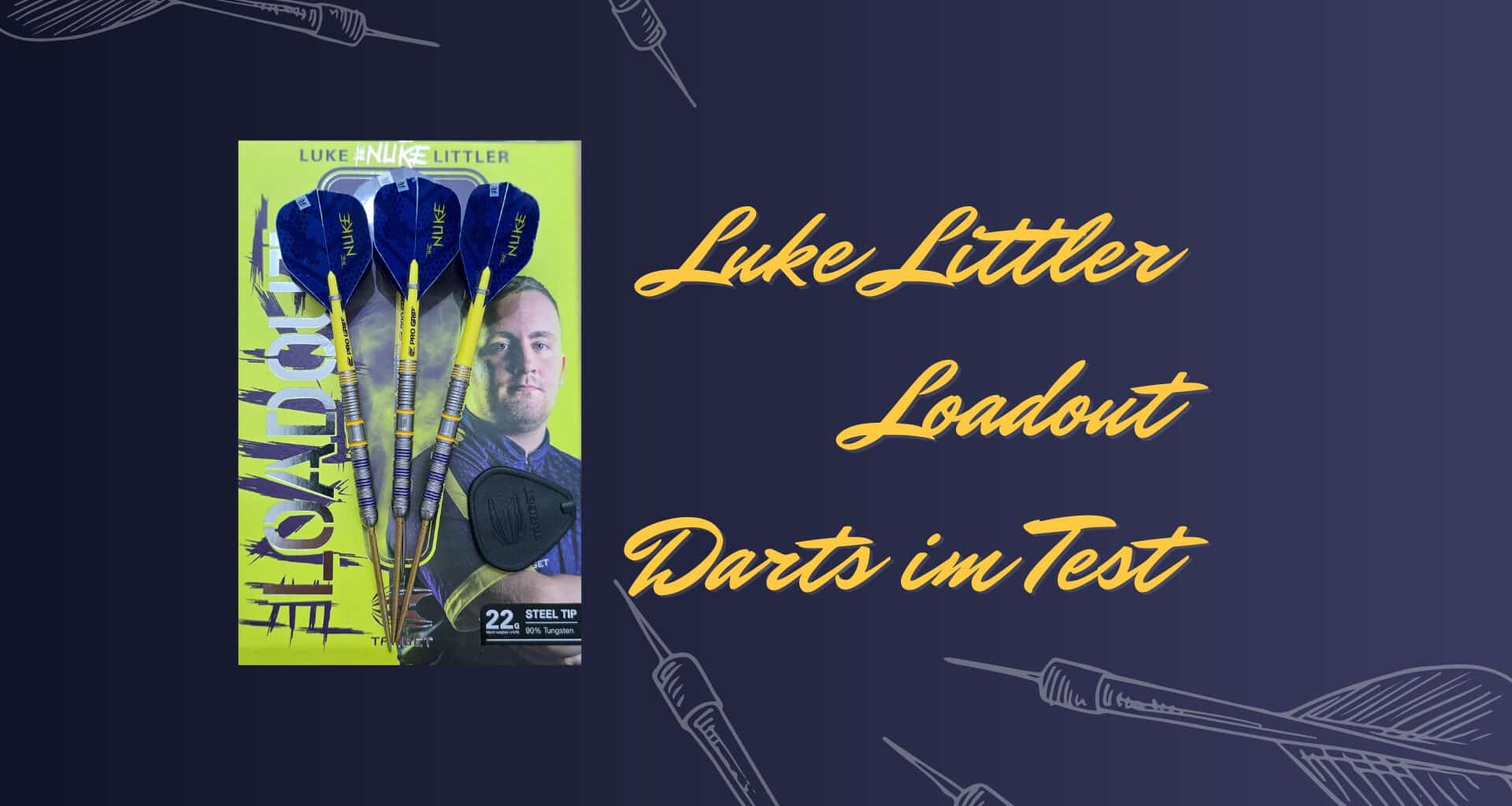 Luke Littler Loadout Darts Test Beitragsbild