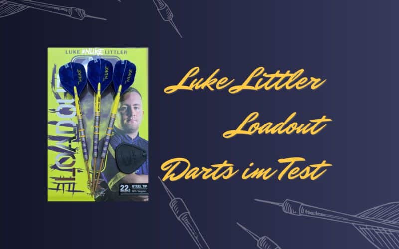 Luke Littler Loadout Darts Test Beitragsbild