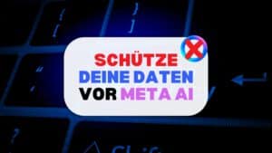 ki auf instagram widersprechen: Illustration eines Pop-ups mit dem Text „SCHÜTZE DEINE DATEN VOR META AI“, vor einem dunkelblauen, binär codierten Hintergrund und dem durchgestrichenen Meta AI-Logo.