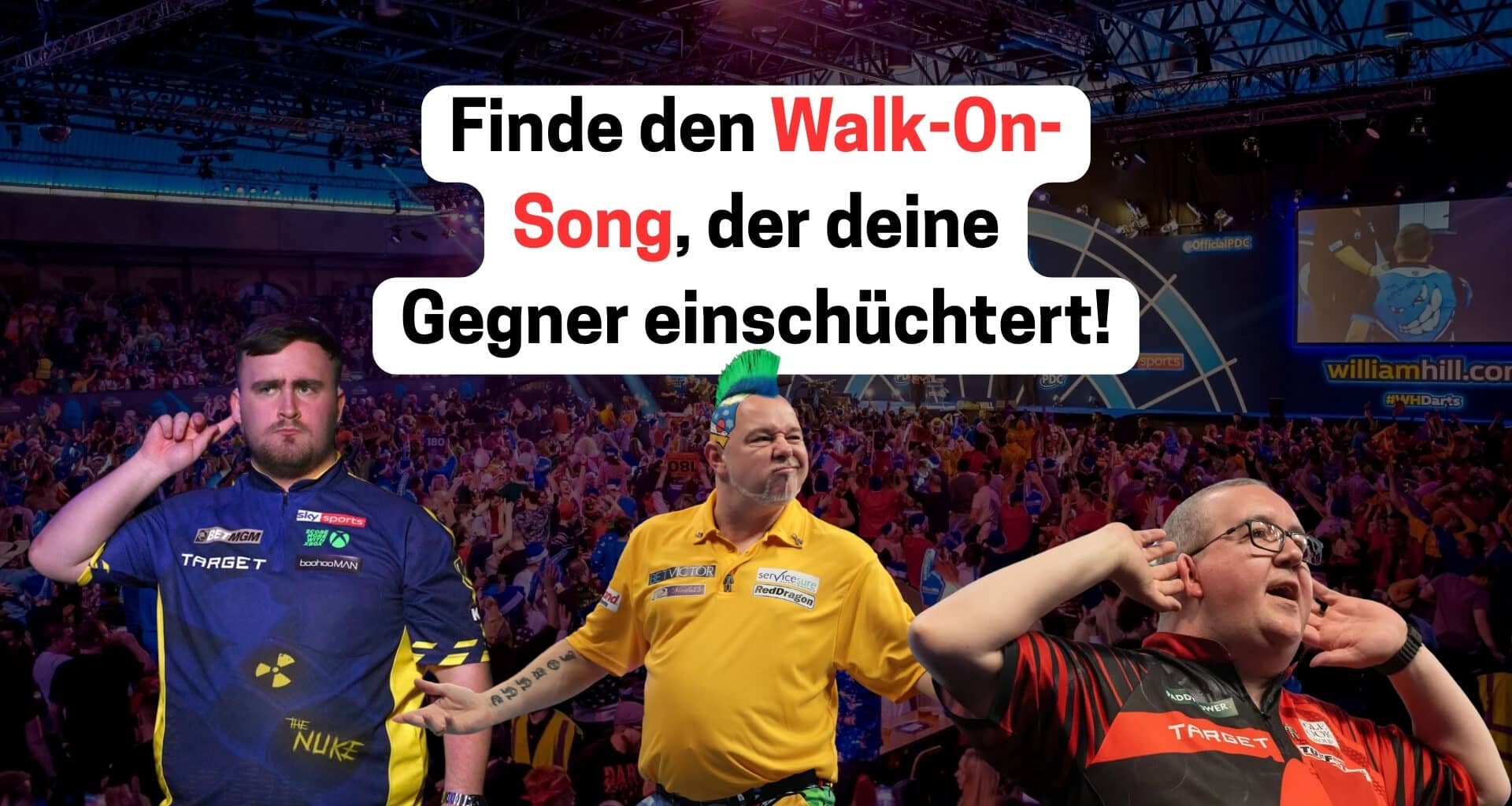 Dartspieler beim Einmarsch auf großer Bühne mit passendem Walk-On Song