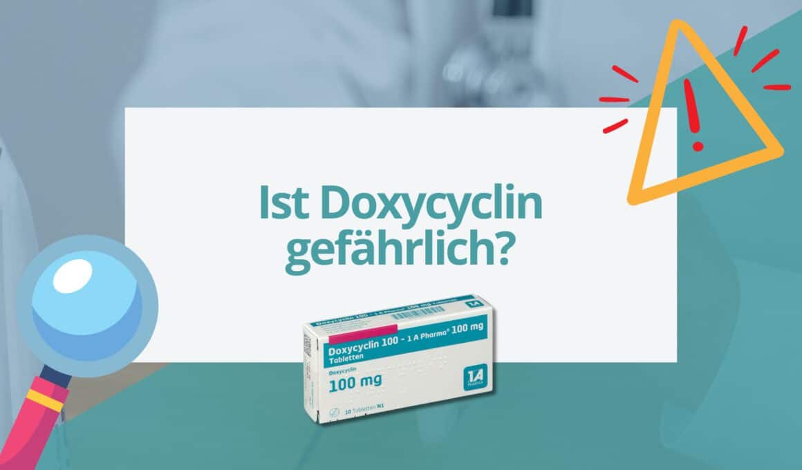 Doxycyclin gefährlich Beitragsbild