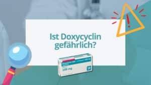 Doxycyclin gefährlich Beitragsbild