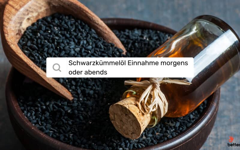 Schwarzkümmelöl Einnahme morgens oder abends Beitragsbild