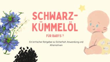 Schwarzkümmelöl für Babys Beitragsbild
