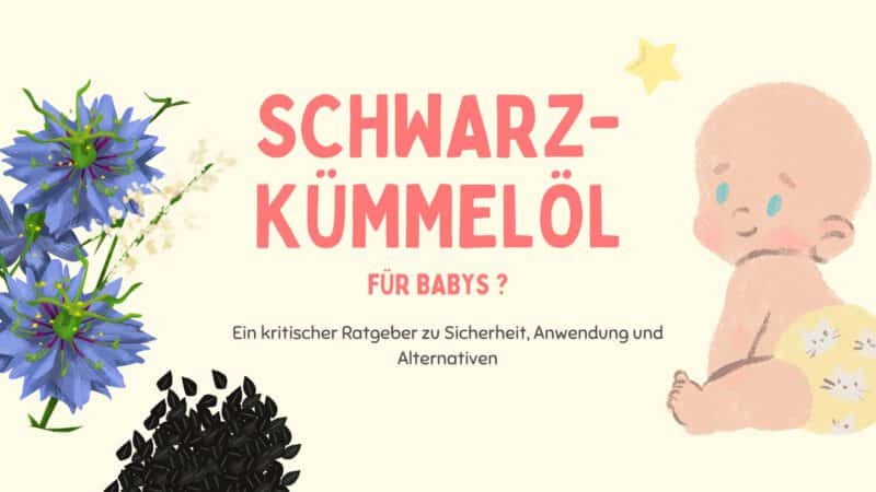 Schwarzkümmelöl für Babys Beitragsbild