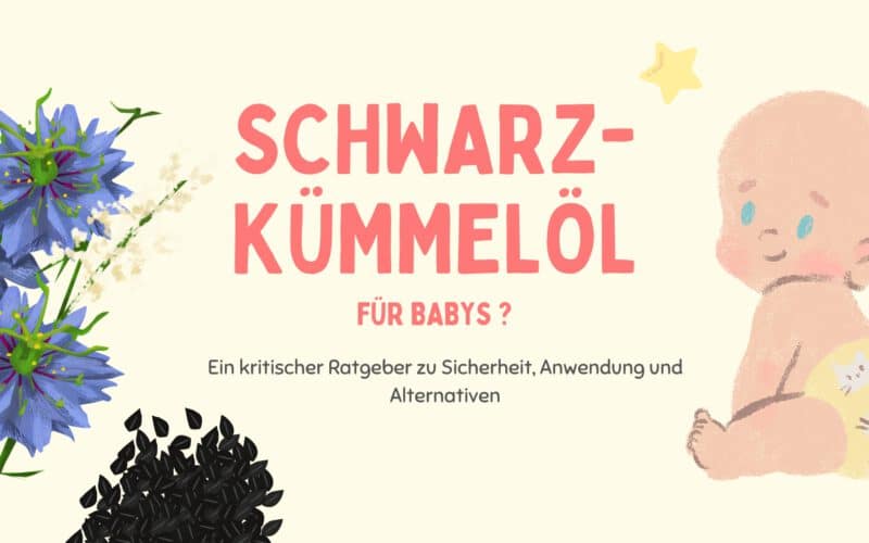 Schwarzkümmelöl für Babys Beitragsbild
